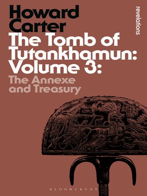 cover image of The Tomb of Tutankhamun, Volume 3